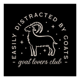 Goat Lover Club lustige Zitate Poster