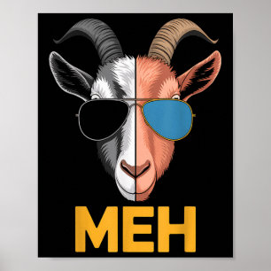 Goat Meh Funny Goat Lover Bauer Geschenk Poster