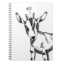 Goat Sketch Sprichwort "Hej!" Notizbuch Notizblock