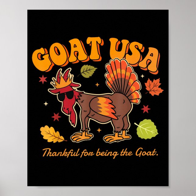 Goat Usa Thankful For Being The Goat Funny Thanksg Poster (Vorne)