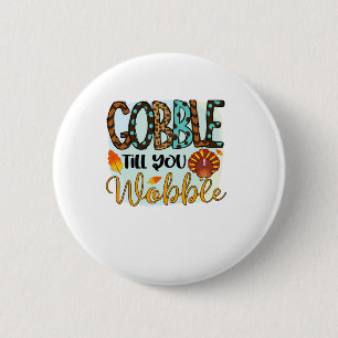 Gobble bis du den grafischen Shirt-Erntedank wacke Button