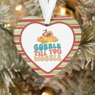 Gobble bis du den türkischen Erntedank trägst Ornament