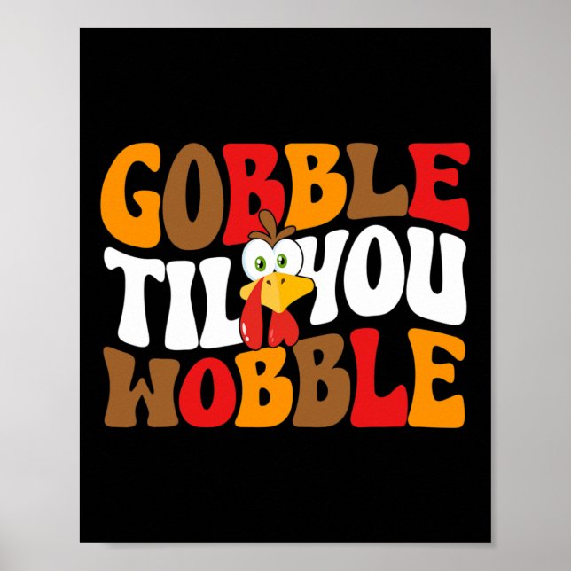 Gobble bis du willst Türkei Retro Fall Thanksgiv Poster (Vorne)