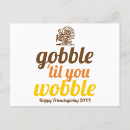 Gobble 'bis du witzigen fallen Freundschaft wunden Postkarte