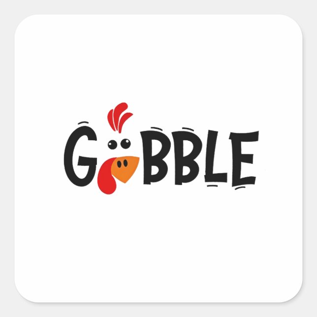 Gobble Funny Erntedank Türkei Fest Quadratischer Aufkleber (Vorderseite)