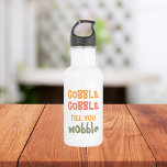 Gobble Gobble bis du träumst | ERNTEDANK Edelstahlflasche<br><div class="desc">Bestes Geschenk für Ihre Freunde und Familie,  Personalisierter Erntedank Text Gobble Gobble bis Sie mit Herbstfarben wappnen. . Ideen zum Dekorieren Sie Zuhause auf Erntedank</div>
