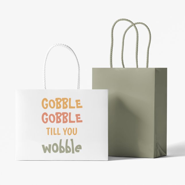 Gobble Gobble bis du träumst | ERNTEDANK Große Geschenktüte (Von Creator hochgeladen)