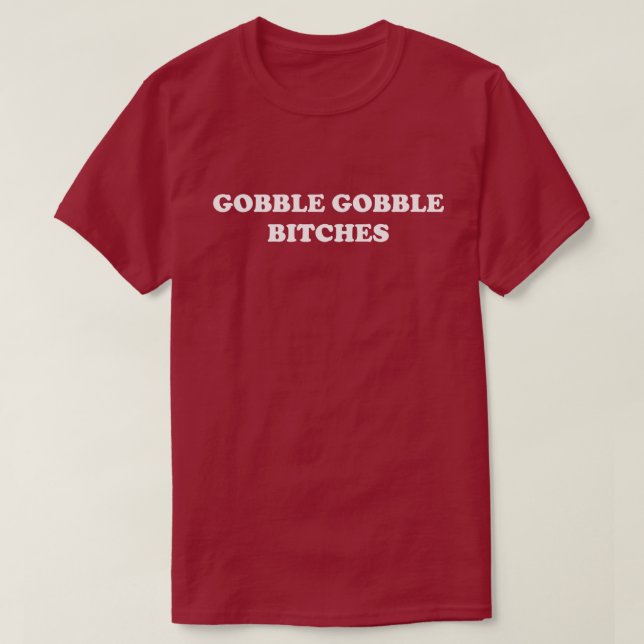 Gobble Gobble Erntedank Day Parade Spaß Türkei T-Shirt (Design vorne)