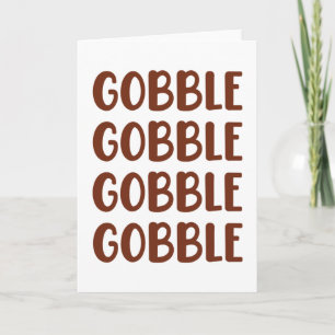 Gobble Gobble Funny Turkey Erntedank Geschenk Karte