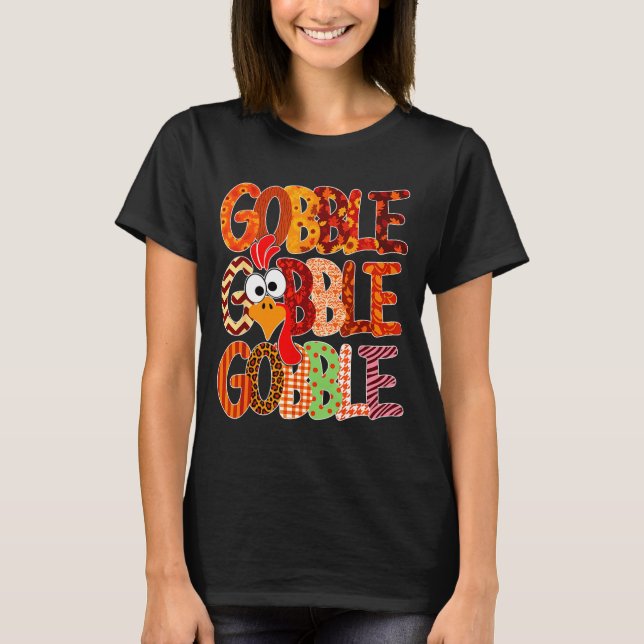 Gobble Gobble Funny Turkey Thanksgiving Women Girl T-Shirt (Vorderseite)