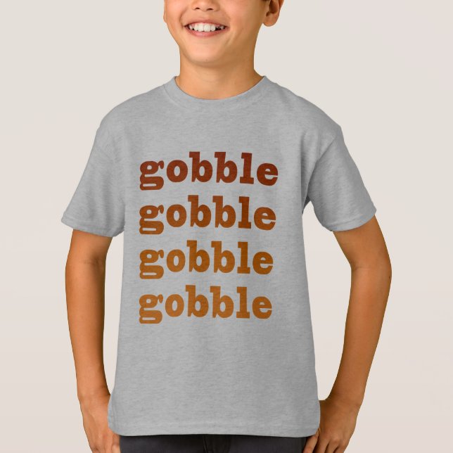 Gobble Gobble T-Shirt (Vorderseite)