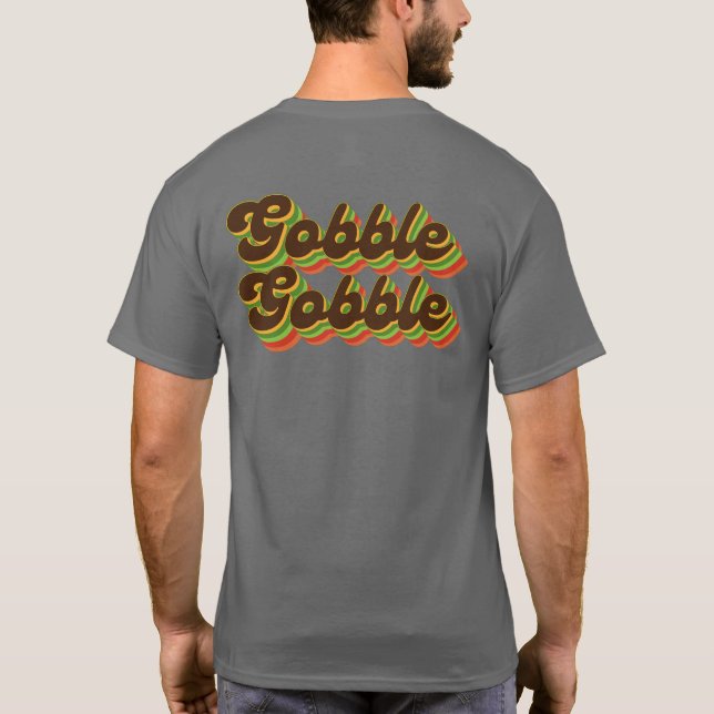Gobble Gobble Vintag Retro Erntedank Holiday T-Shirt (Rückseite)