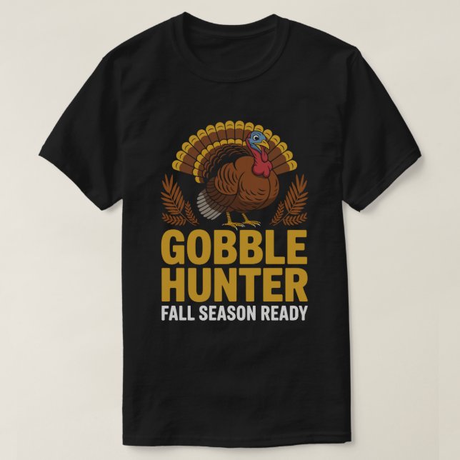 Gobble Hunter Turkey Tee (Design vorne)
