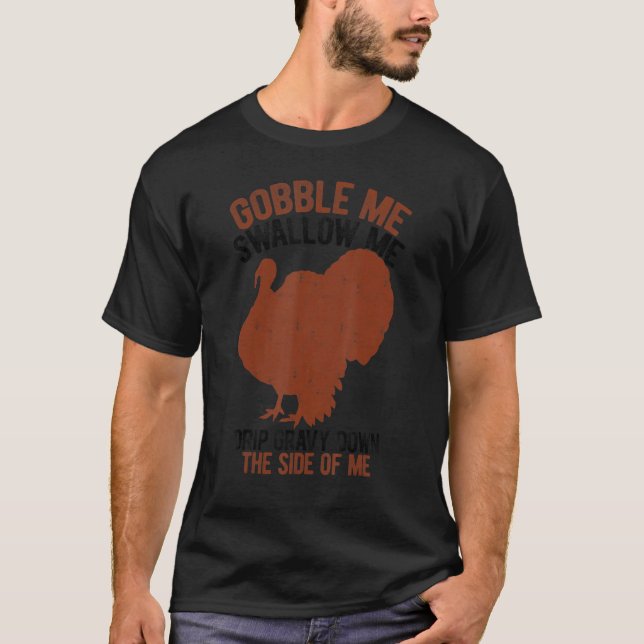 Gobble me schlucken Erntedank Männer Frauen Vinta T-Shirt (Vorderseite)
