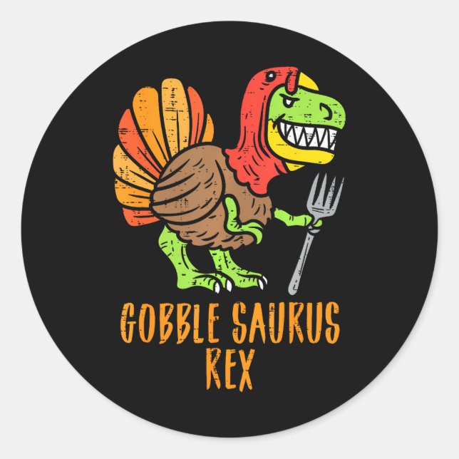 Gobble Saurus Rex Dino Türkei Erntedank Runder Aufkleber (Vorderseite)