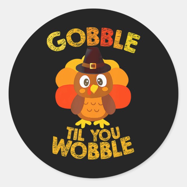 Gobble Til You Wobble Erntedank Boys Türkei Runder Aufkleber (Vorderseite)