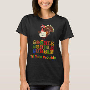 Gobble Til You Wobble Erntedank Day Dabbing Tu T-Shirt