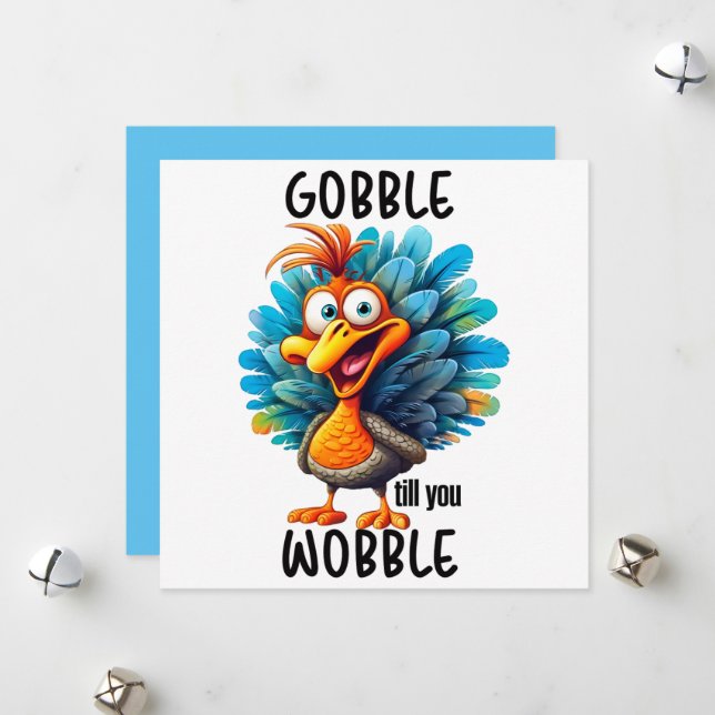 Gobble Til You Wobble Feiertagskarte (Vorderseite/Rückseite Beispiel)