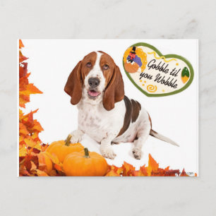Gobble til you Wobble Thanksgiving Basset Feiertagspostkarte