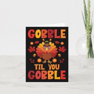 Gobble Til You Wobble Türkei Erntedank Boys Gir Karte
