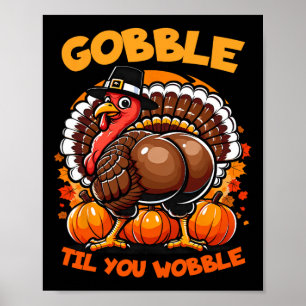 Gobble Til You Wobobble Türkei Outfit Kleinkind Da Poster
