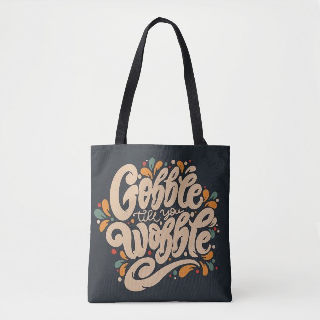 Gobble Till You Wobble (Vorderseite)