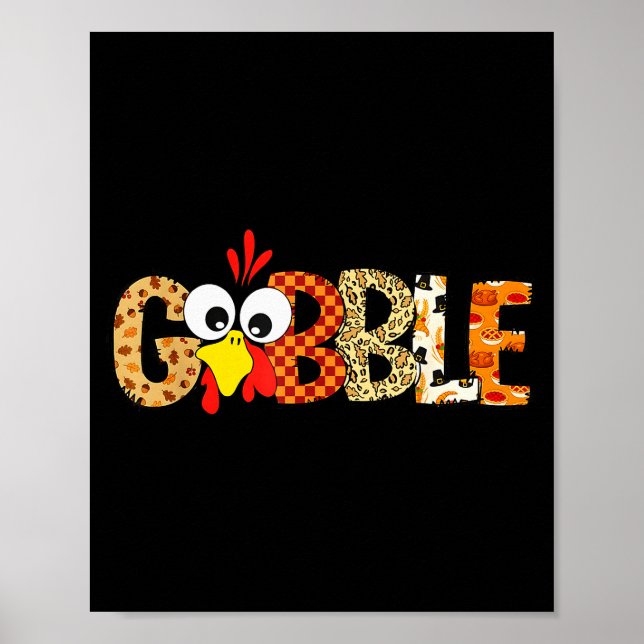 Gobble Till You Wobble Cool Turkey Thanksgiving Go Poster (Vorne)