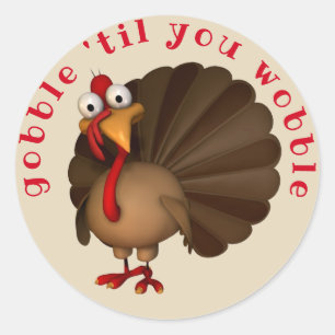 Gobble Till You Wobble Runder Aufkleber