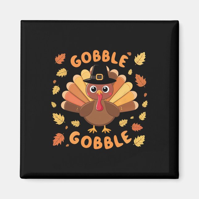Gobble Turkey Erntedank Herbst Ernte Herbst Magnet (Vorne)