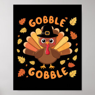 Gobble Turkey Erntedank Herbst Ernte Herbst Poster