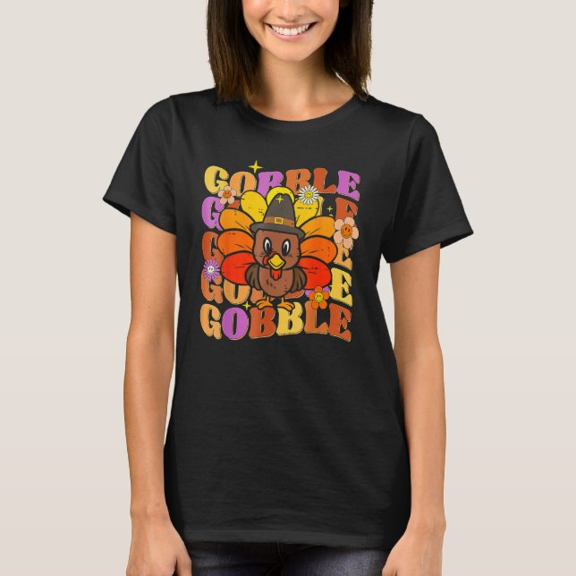 Gobble Turkey Groovy Happy Thanksgiving Fall Autum T-Shirt (Vorderseite)