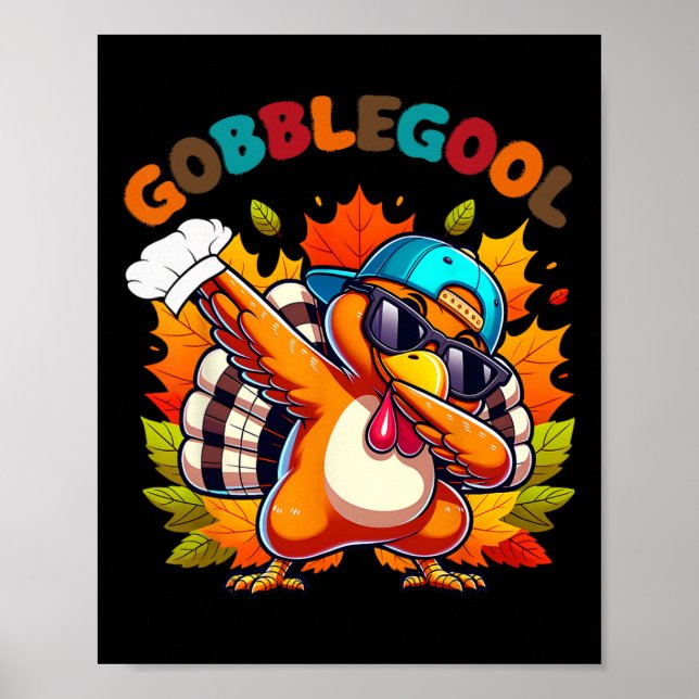 Gobblegool Turkey Thanksgiving Dabbing Dance  Poster (Vorne)