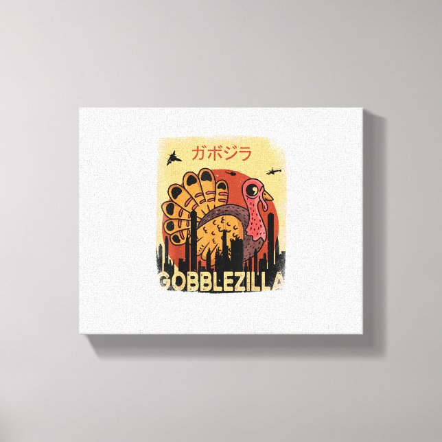 Gobblezilla Türkei Erntedank _1 Leinwanddruck (Vorderseite)