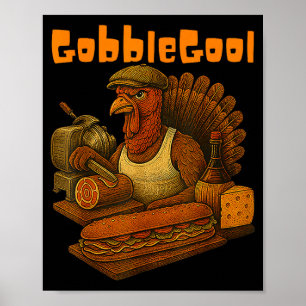 Gobbol Truthahn Tag Erntedankfest Lustig Gobble Da Poster