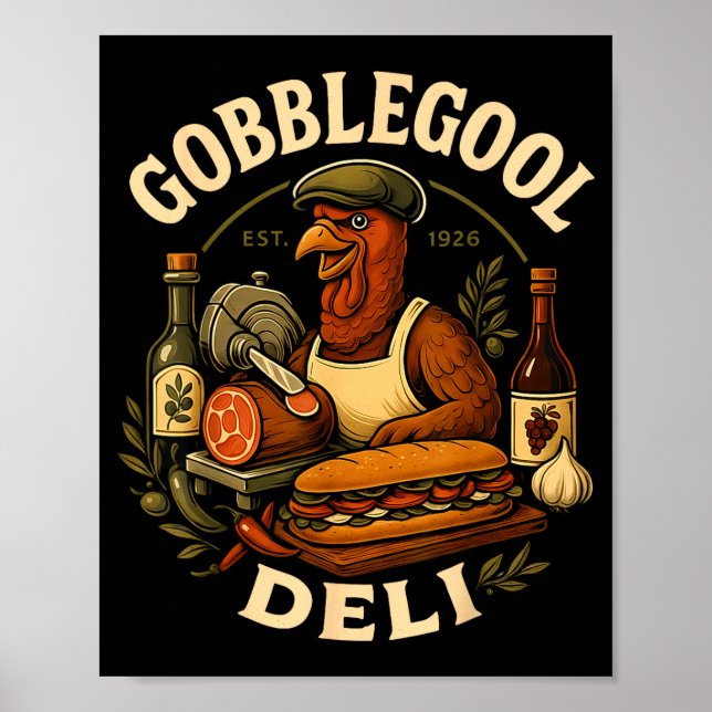 Gobbol Turkey Thanksgiving Italian Turkey Chef  Poster (Vorne)