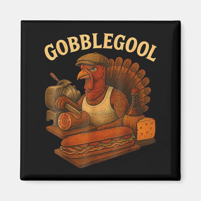 Gobbol Turkey Thanksgiving  Magnet (Vorne)