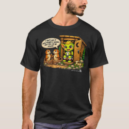 Goblinantics ™ Präriehund-Umleitung m/Fuse T-Shirt