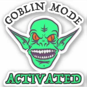 Goblinmodus aktiviert aufkleber