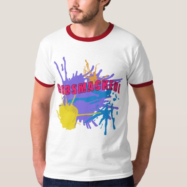 GOBSMACKED! T-Shirt (Vorderseite)
