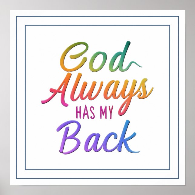 God Always Has My Back Divine Protection Poster (Vorne)