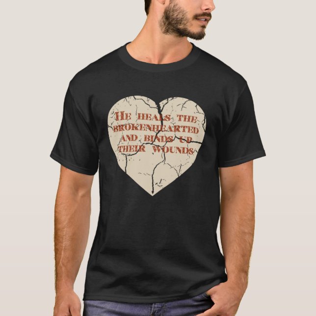 God and Christian Psalm 1473 Healing Heart Jesus C T-Shirt (Vorderseite)