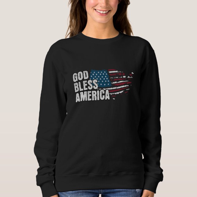 God Bless America - 4th Of July Independence Day Sweatshirt (Vorderseite)