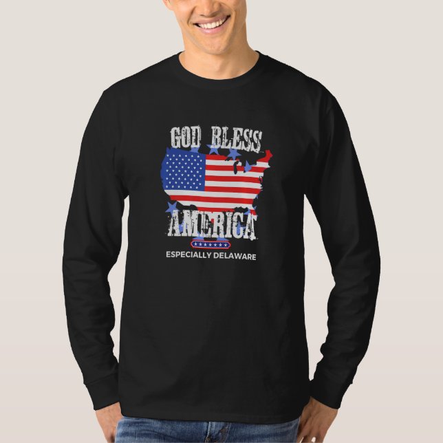 God Bless America Especially Delaware US State Des T-Shirt (Vorderseite)