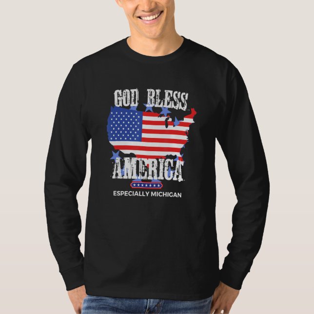 God Bless America Especially Michigan US State Des T-Shirt (Vorderseite)