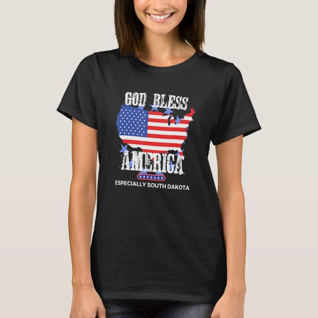 God Bless America Especially South Dakota US State T-Shirt (Vorderseite)