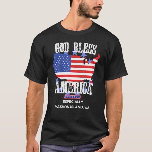 God Bless America Especially Vashon Island WA US S T-Shirt (Vorderseite)