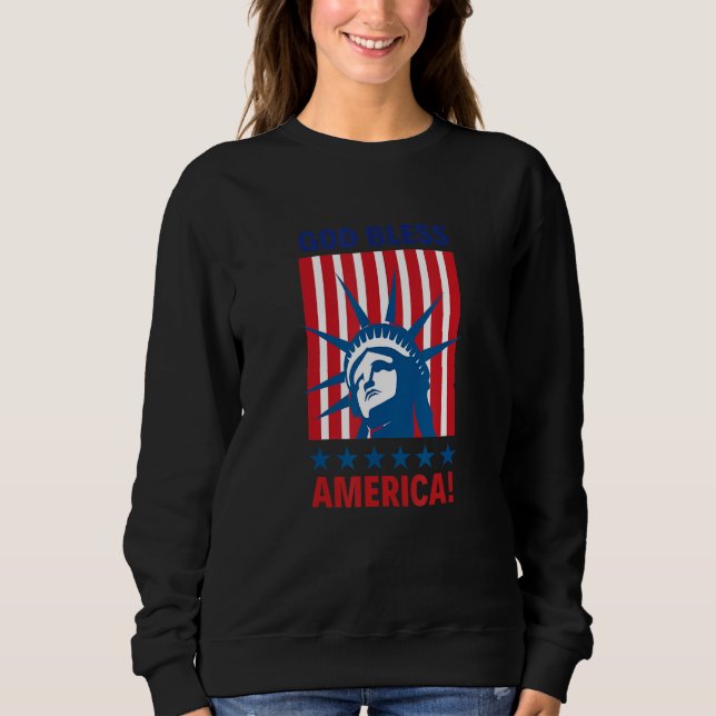 God Bless America Happy 4th of July Patriotic USA  Sweatshirt (Vorderseite)
