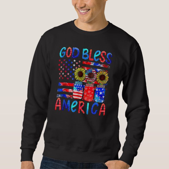 God Bless America Patriotic Jar Sunflower  4th Of  Sweatshirt (Vorderseite)