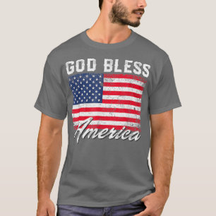 God Bless America USA Flag 4th Of July Patriotic  T-Shirt
