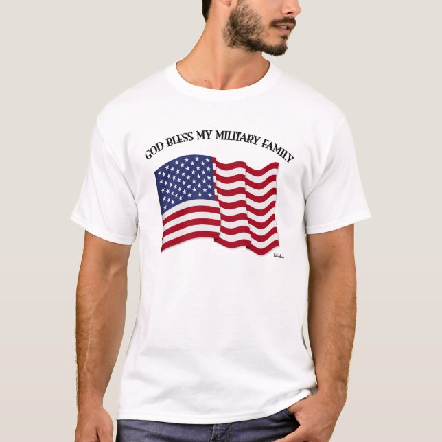 GOD BLESS MEINE MILITÄRISCHE FAMILIE mit US-Flagge T-Shirt (Vorderseite)